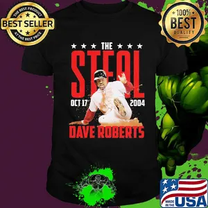 The steal october 17 2004 dave roberts baseball team shirt