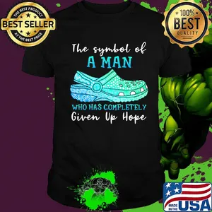 The symbol of a man who has completely given up hope shirt