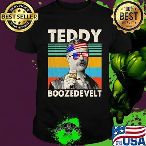 Theodore roosevelt drink america 4th of july independence day shirt