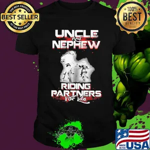 Uncle and nephew riding partners for life shirt