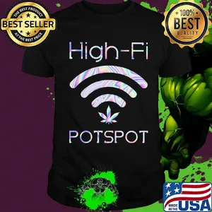 Weed high-fi potspot colors shirt
