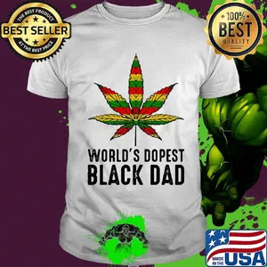 Weed world's dopest black dad happy father's day shirt
