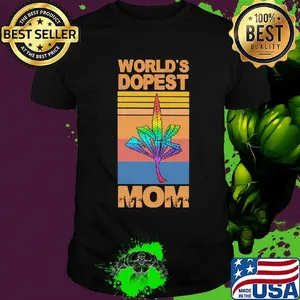 Weed worlds dopest mom vintage retro shirt
