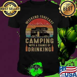 Weekend forecast camping with a chance of drinking vintage retro shirt