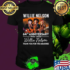 Willie nelson 64th anniversary 1956 2021 thank you for the memories signatures shirt