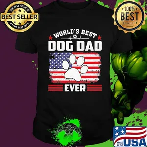 World's Best Dod Dad Ever Independence Day Shirt