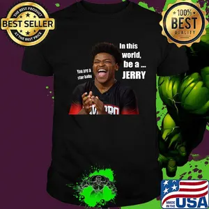 You are a star baby in this world be a jerry cheer shirt