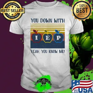 You Down With Yeah You Know Me I E P Apple Vingtage Retro Shirt