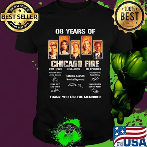 08 years of chicago fire 2012 2020 8 seasons 180 episodes thank you for the memories signatures shirt