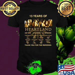 13 years of heartland 2007 2020 113 seasons 214 episodes thank you for the memories signatures shirt