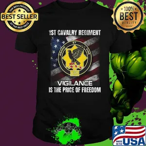 1st cavalry regiment vigilance is the price of freedom american flag independence day shirt
