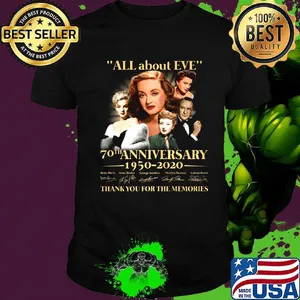 All about eve 70th anniversary 1950 2020 thank you for the memories signatures shirt