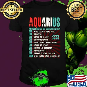 Aquarius January 20 to february 18 shirt