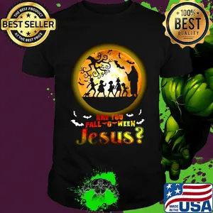 Are you fall halloween Jesus moon shirt