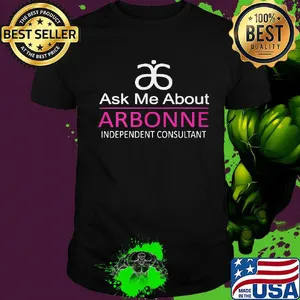 Ask me about arbonne independent consultant shirt