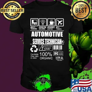 Auomotvie service tecnician multi tasking problem solving requires coffee will travel shirt