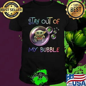 Baby yoda hug texas roadhouse stay out of my bubble covid-19 shirt