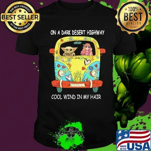 Baby yoda riding bus on a dark desert highway cool wind in my hair shirt