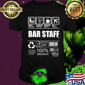 Bar staff multi tasking problem solving requires coffee will travel shirt