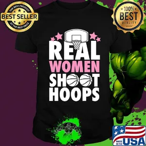 Basketball Real women shoot hoops shirt