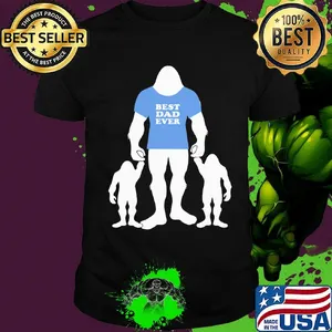 Best Dad Ever Family Man Bigfoot shirt