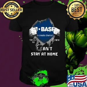 Blood inside me Basf covid-19 2020 I can’t stay at home shirt