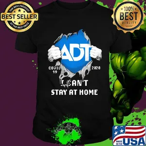 Blood insides adt covid-19 2020 i can't stay at home shirt