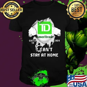 Blood insides ameritrade covid-19 2020 i can't stay at home shirt