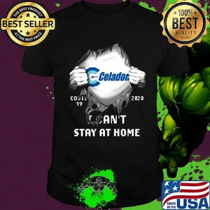 Blood insides celadon covid-19 2020 i can't stay at home shirt