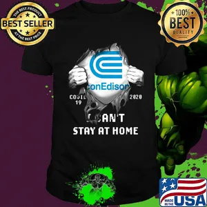 Blood insides con edison covid-19 2020 i can't stay at home shirt
