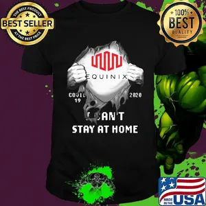 Blood insides equinix covid-19 2020 i can't stay at home shirt