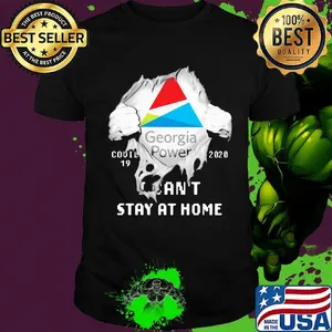 Blood insides georgia power covid-19 2020 i can't stay at home shirt
