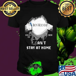 Blood insides iron mountain covid-19 2020 i can't stay at home shirt