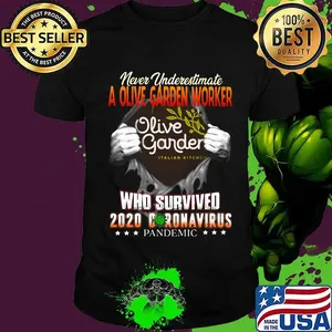 Blood insides never underestimate a olive garden worker who survived 2020 coronavirus pandemic shirt