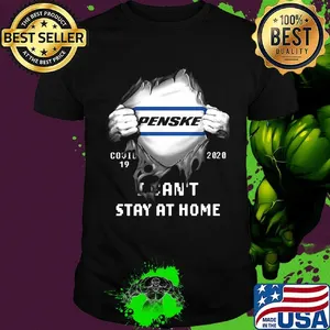 Blood insides penske logo covid-19 2020 i can't stay at home shirt