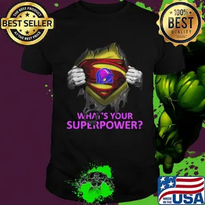 Blood insides superman taco bell what's your superpower shirt