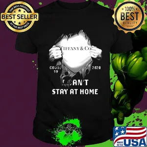 Blood insides tiffany and co covid-19 2020 i can't stay at home shirt