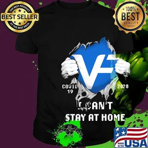 Blood insides vf covid-19 2020 i can't stay at home shirt