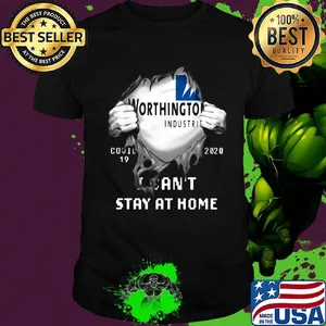 Blood insides worthington industries covid-19 2020 i can't stay at home shirt