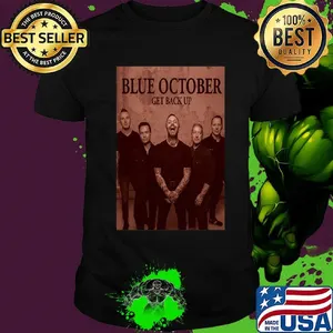 Blue october get back up album shirt
