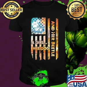 Car a girl her dog and her beetle american flag independence day shirt