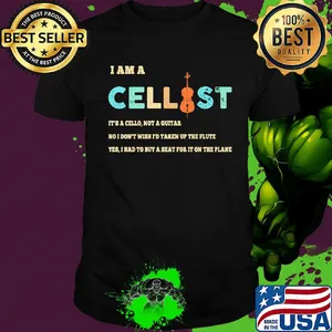 Cello I Am A Cellist shirt