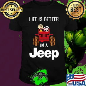 Charlie brown and snoopy life is better in a jeep shirt
