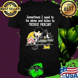 Charlie brown sometimes i need to be alone and listen to freddie mercury shirt