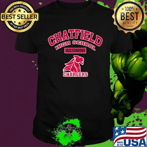 Chatfield high school alumni shirt