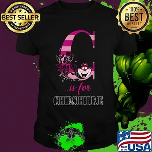 Cheshire cat is for cheshire flowers shirt