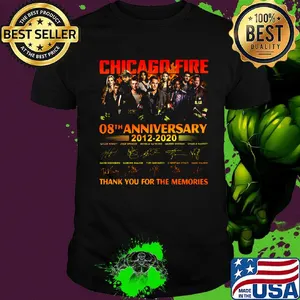 Chicago fire 08th anniversary 2012 2020 thank you for memories signatures shirt