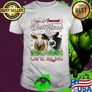 Cow i was so tweet and then my best friend came along flowers shirt