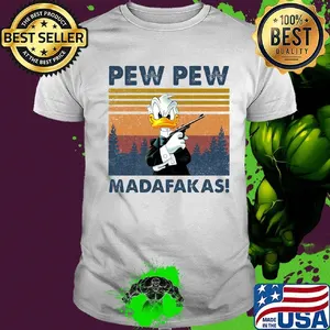 Donald duck pew pew madafakas vintage retro shirt