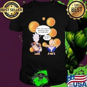 Dragon ball 7 rick and morty what does the scouter say about his power level that he's a bitch shirt